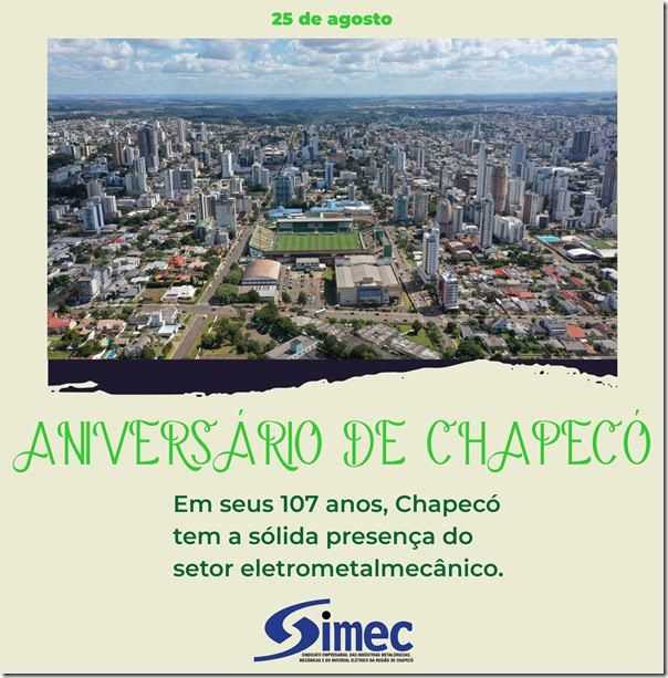 SIMEC - Sindicato das Indstrias Metalrgicas, Mecnicas e do Material Eltrico de Chapec/SC -